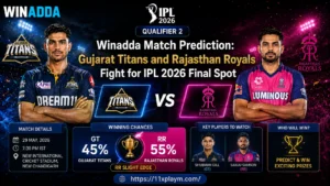 Winadda Match Prediction Gujarat Titans and Rajasthan Royals Fight for IPL 2026 Final Spot