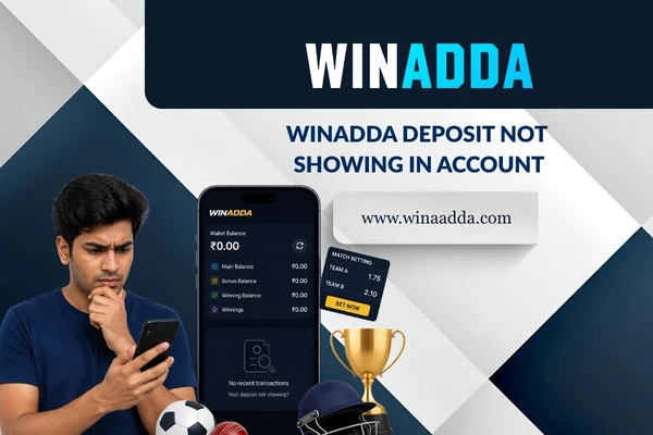 Winadda Deposit Not Showing in Account