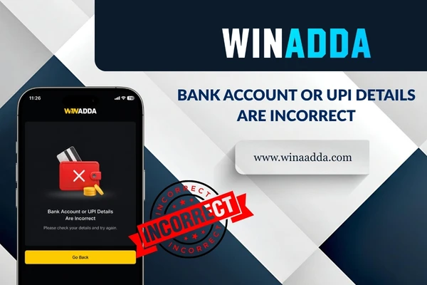 2. Bank Account or UPI Details Are Incorrect