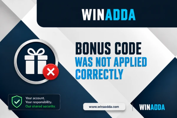 Bonus Code Was Not Applied Correctly