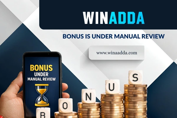 Bonus Is Under Manual Review
