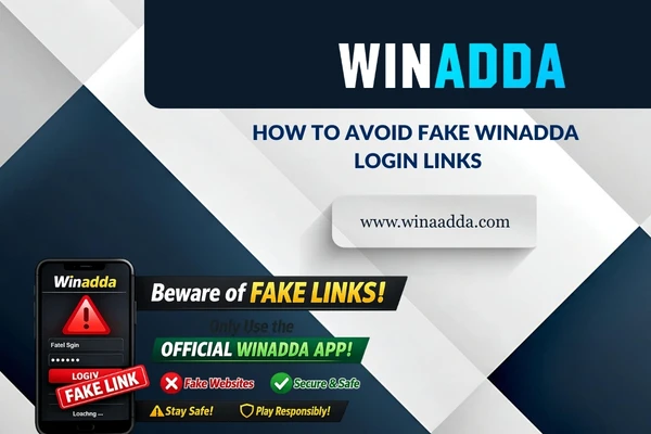 How to Avoid Fake Winadda Login Links