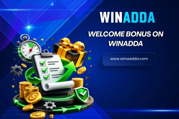 Welcome Bonus on Winadda
