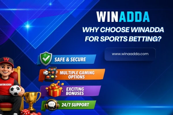 Why Choose Winadda for Sports Betting?