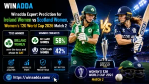 Winadda Expert Prediction for Ireland Women vs Scotland Women, Women’s T20 World Cup 2026 Match 2