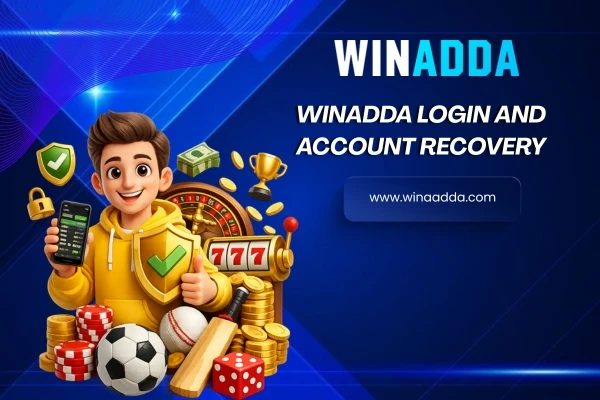 Winadda Login and Account Recovery
