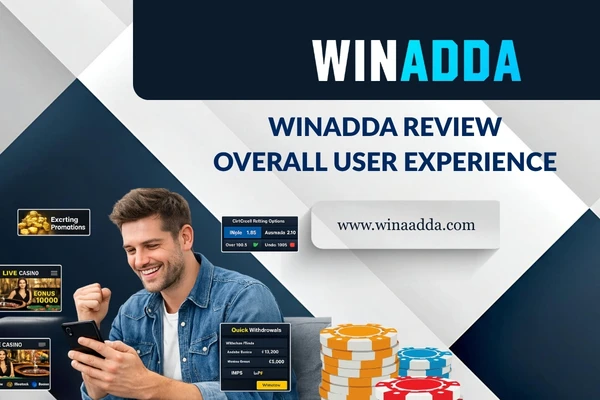 Winadda Review_ Overall User Experience