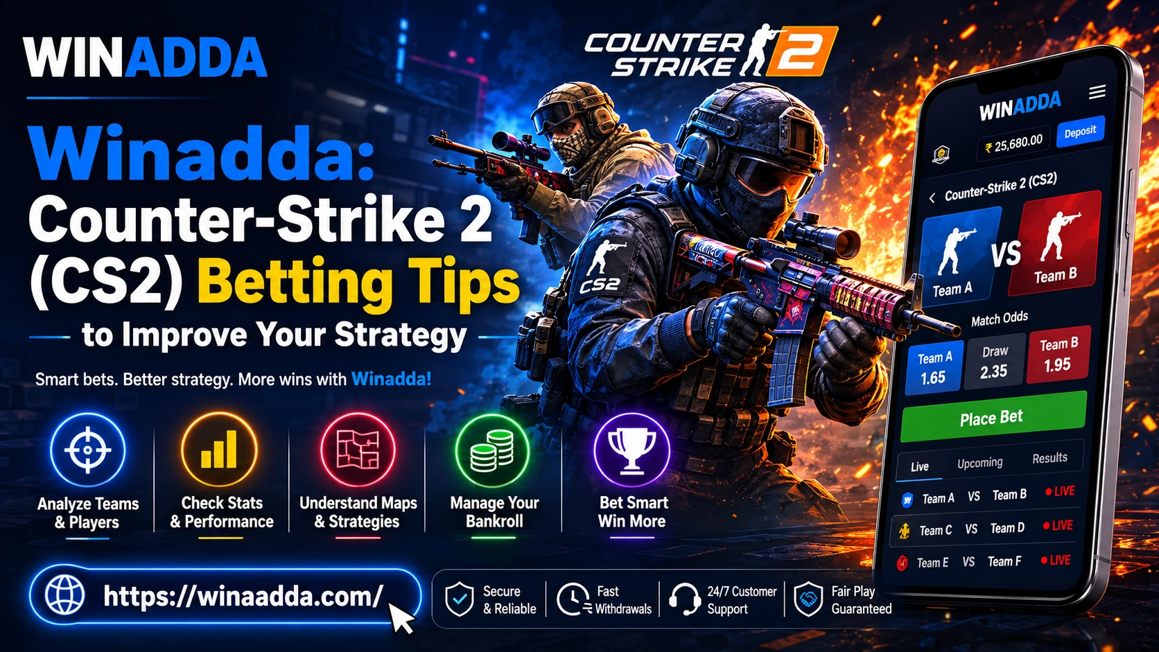 Winadda: Counter-Strike 2 (CS2) Betting Tips to Improve Your Strategy